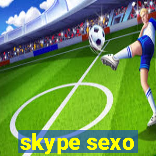 skype sexo